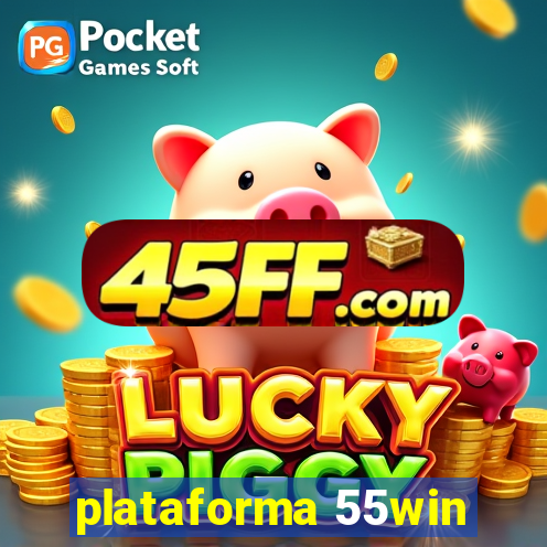 plataforma 55win